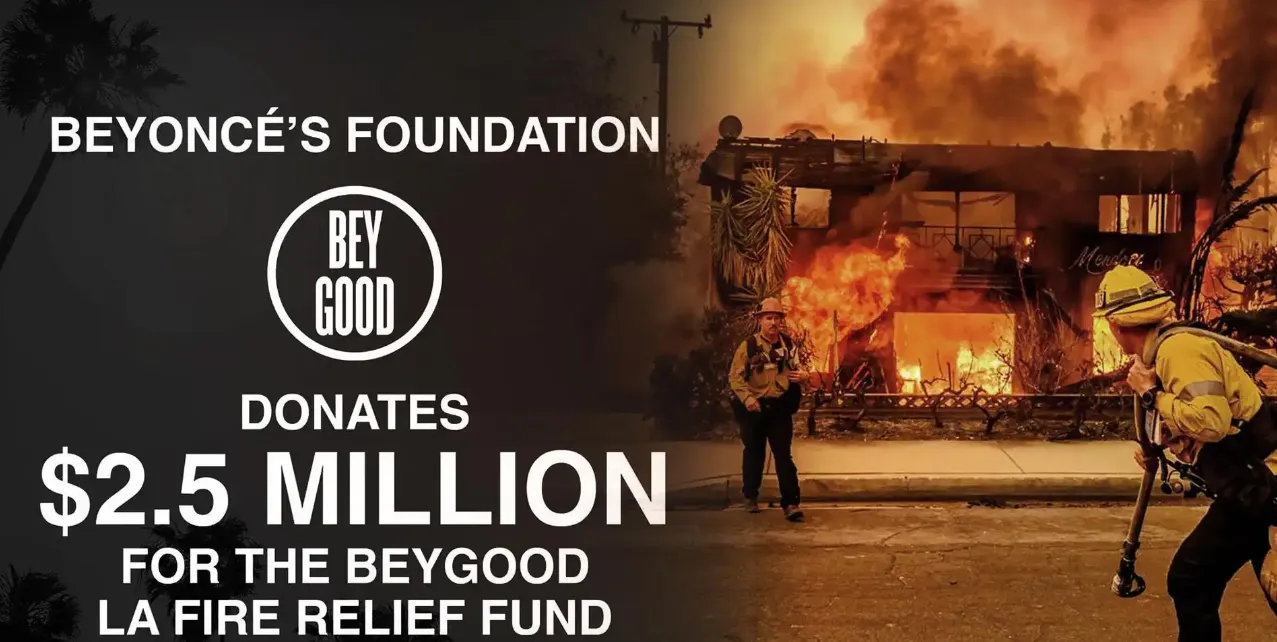 Beyoncé's BeyGood Foundation Donates $2.5 Million to Support Los Angeles Wildfire Victims