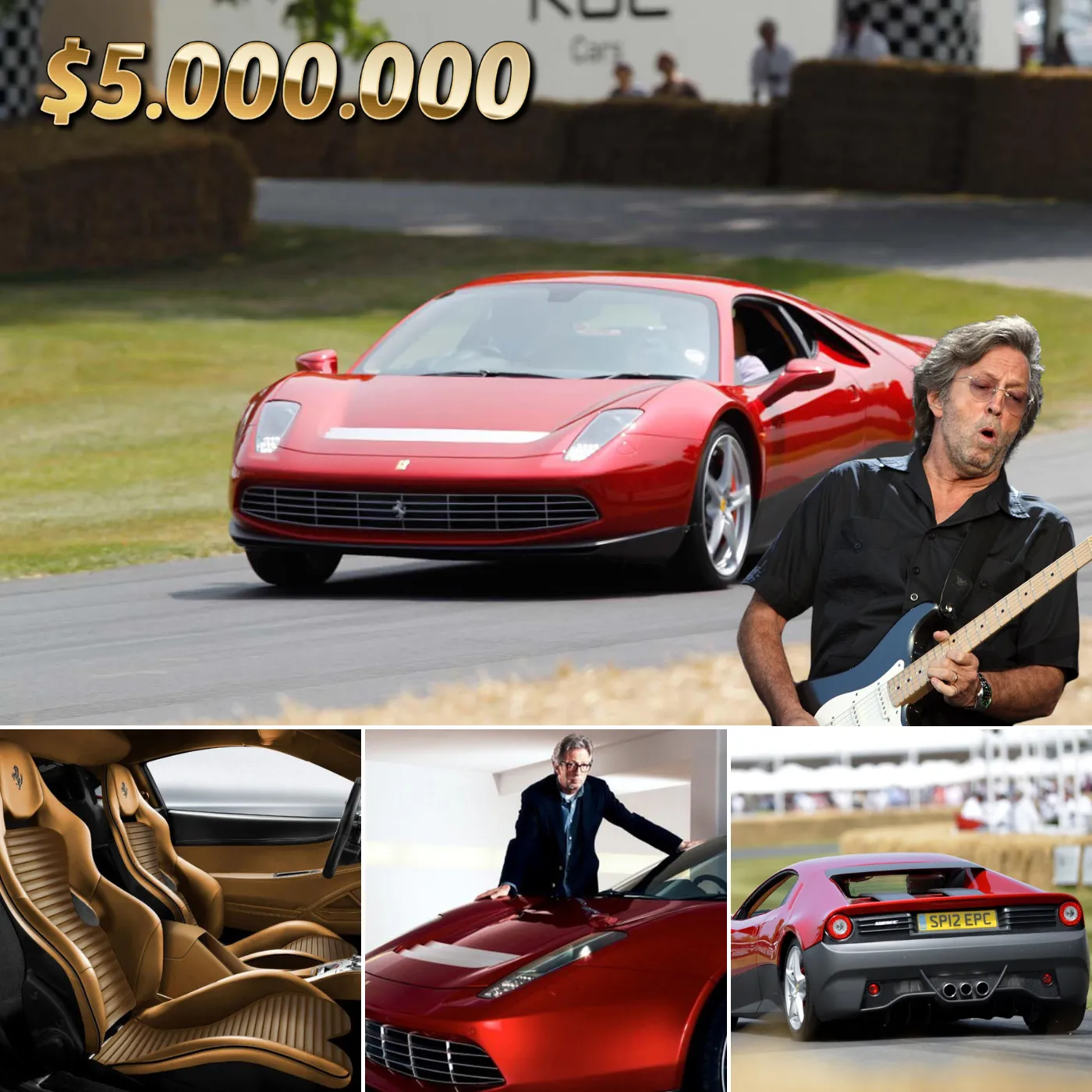 Here's Why Eric Clapton’s $5 Million Ferrari SP12 EC Is the Ultimate One-of-a-Kind Luxury Car