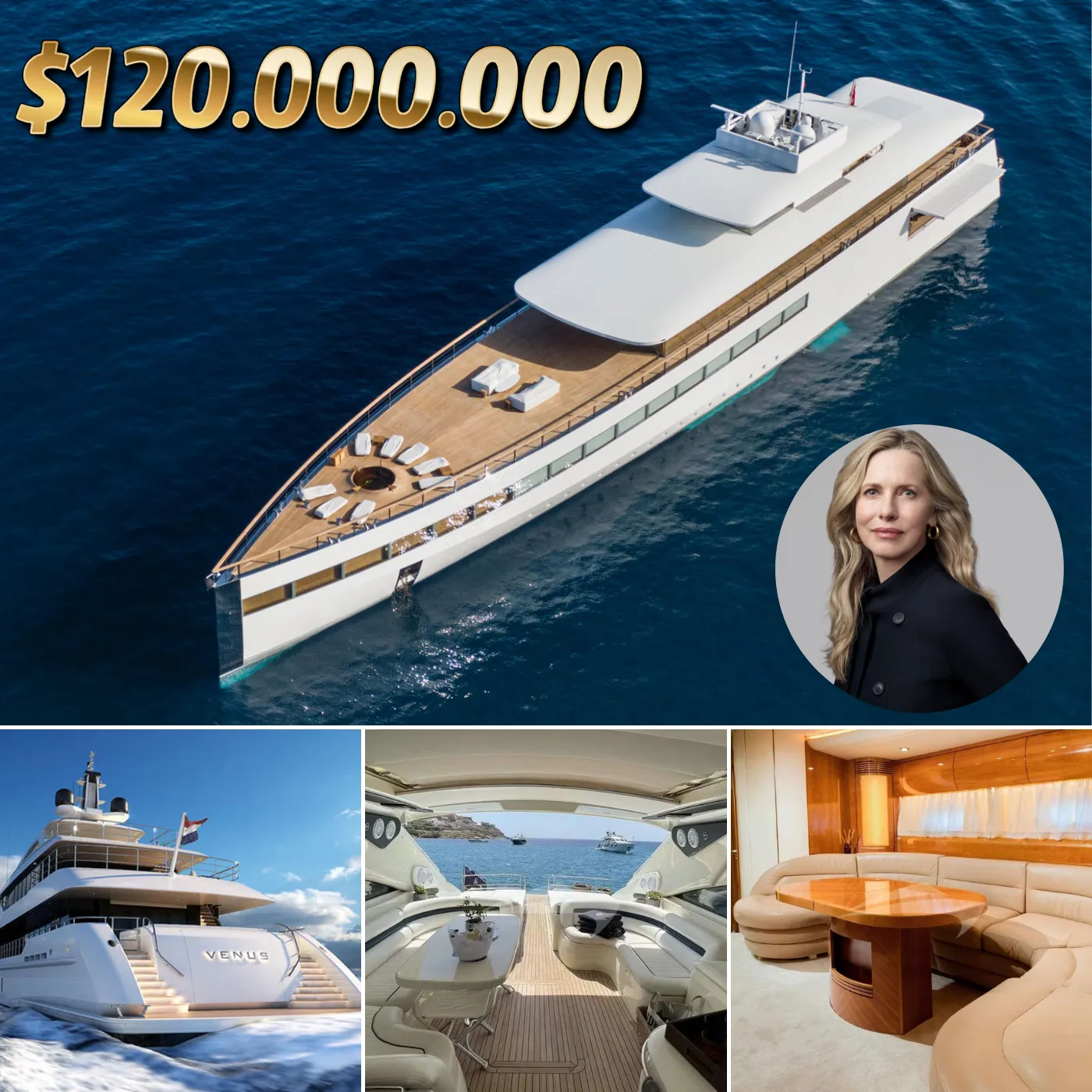 Exploring Laurene Powell Jobs' $120 Million Venus Yacht: An Icon of Wealth and Luxury